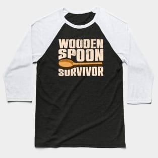 Wooden Spoon Survivor Baseball T-Shirt